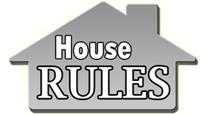 House Rules